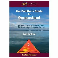 Global Paddler The Paddler’s Guide To Queensland